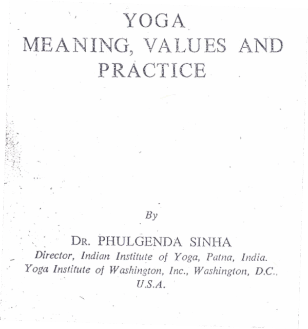 Yoga - Meaning Values & Practice