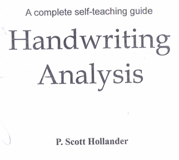 A complete self teaching guide Handwriting Analysis