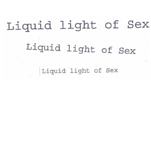 Liquid light of sex