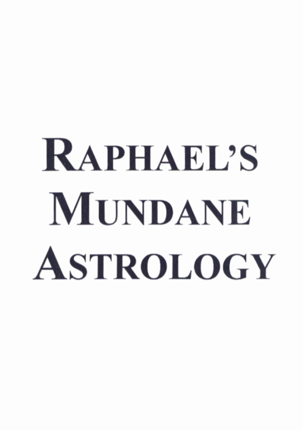 Rephael's Mundane Astrology